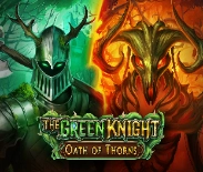 The Green Knight Oath of Thorns